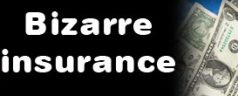 Most Bizarre Things Insurance Can Cover