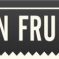 Forbidden Fruit & Other Illegal Foods